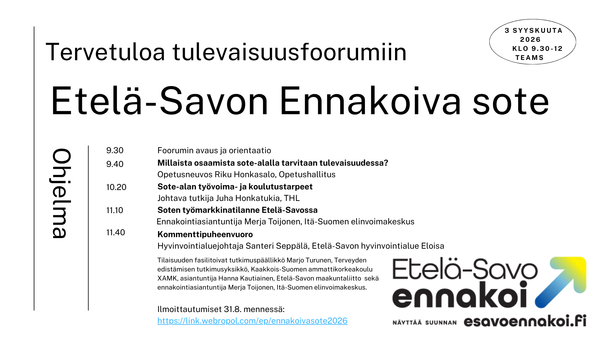 Foorumissa tarkastellaan sote-alan työvoima-, koulutus- ja osaamistarpeiden tilannekuvaa ja tulevaisuuden näkymiä. Sote on maakunnan suurin työllistävä toimiala ja alan veto- ja pitovoima on merkittävä kysymys nyt ja tulevaisuudessa. Tilaisuus on avoin kaikille asiasta kiinnostuneille.